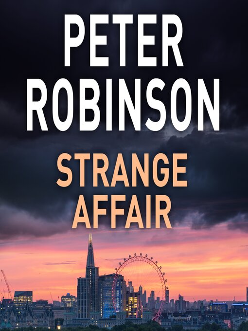 Title details for Strange Affair by Peter Robinson - Wait list